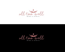 All Too Well Wine & spirits entry by Paul M. Cantin