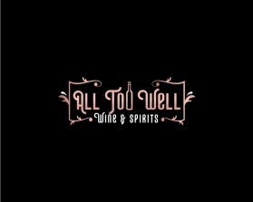 All Too Well Wine & spirits entry by Amit Kumar