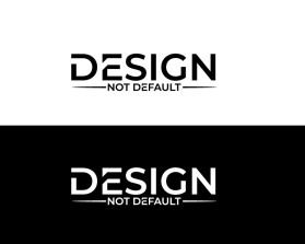 Design Not Default entry by freelancernursultan