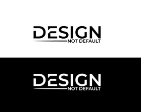 Design Not Default entry by freelancernursultan