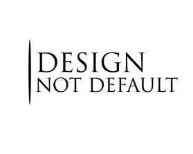 Design Not Default entry by MuhammadR