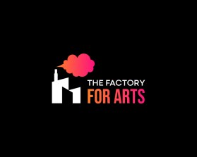 The Factory for Arts entry by Tony_Brln