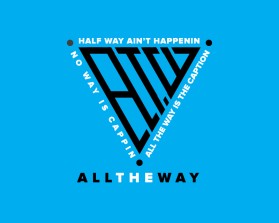 All The Way Apparel-allthewayapparel.net entry by joegdesign