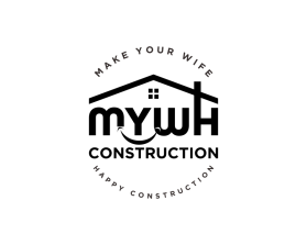 MYWH Construction, Make Your Wife Happy Construction    https://www.mywhconstruction.com/ entry by pepep