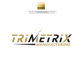 TriMetrix Manufacturing entry by Bart