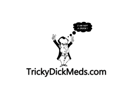 TrickyDickMeds.com  TrickyDickMeds.vegas entry by ddutta806