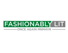 Fashionably LIT entry by MuhammadR
