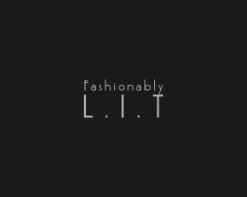Fashionably LIT entry by faaZ