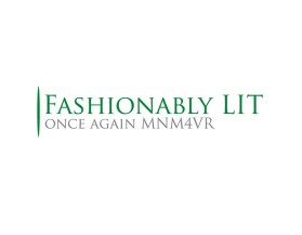 Fashionably LIT entry by MuhammadR
