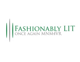 Fashionably LIT entry by MuhammadR