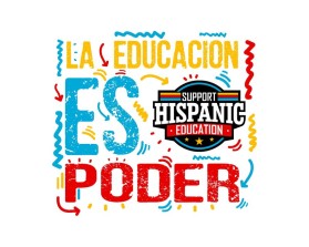 Support Hispanic Education/ www.SupportHispanicEducation.com entry by 0412