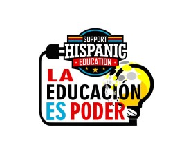 Support Hispanic Education/ www.SupportHispanicEducation.com entry by fantastico