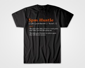 5PM Hustle entry by Armchtrm