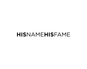 His Name His Fame entry by mogawin