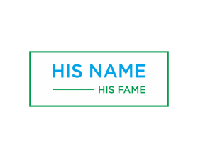 His Name His Fame entry by must