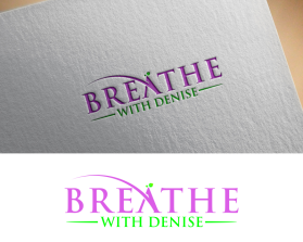 Breathe With Denise entry by art dent