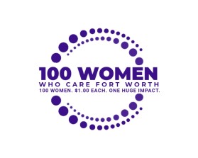 100 Women Who Care Fort Worth entry by Real