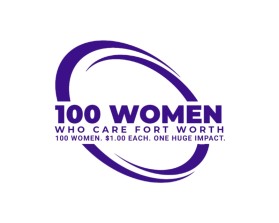 100 Women Who Care Fort Worth entry by Real