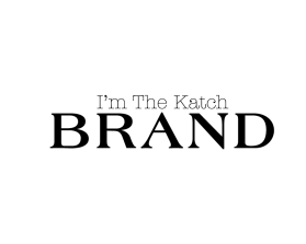 I’m The Katch Brand entry by prince7