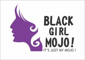 Black Girl MoJo entry by fandi