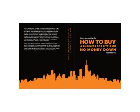 Course on Cards- How to Buy a Business for Little or No Money Down- WorkBook entry by EggyYp