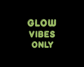 Glow Vibes Only entry by Samrawaheed