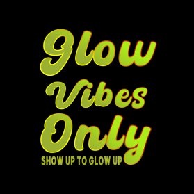 Glow Vibes Only entry by pradana