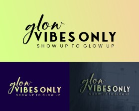 Glow Vibes Only entry by stuckattwo