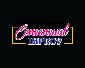 Consensual Improv entry by Artezza