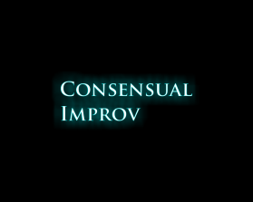 Consensual Improv entry by idin