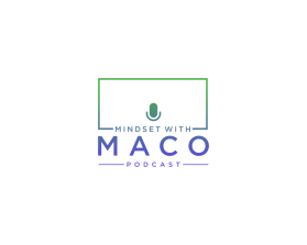 Winning entry: Mindset with Maco (podcast) entry by nguli