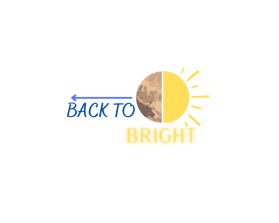 Back to Bright entry by AeonianGraphics