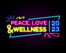 PEACE, LOVE and WELLNESS 2023 entry by Stuck At Two