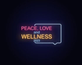 PEACE, LOVE and WELLNESS 2023 entry by AB.L