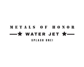 Metals Of Honor Waterjet      (actual website is metalsofhonorwaterjet.com) entry by chinmoy mukherjee