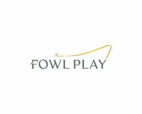 Fowl Play entry by arjun shella