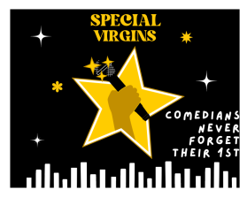 Special Virgins (Comedy Podcast - BRIEF UPDATED ON 8/15/23 AT 12:31 AM EST - ALL HAVE 3 STARS BECAUSE I DONT WANT EVERYONE LEANING TO THE SAME STYLE WHEN IM NOT SURE WHAT I WANT YET- THANKS) entry by Nancy