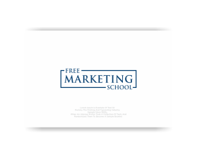 Free Marketing School entry by sofie