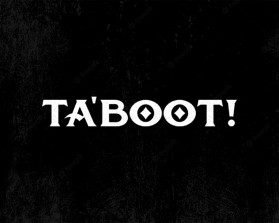 TA'BOOT! entry by King Nothing