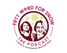 Fifty Word For Snow: The Podcast entry by bartous