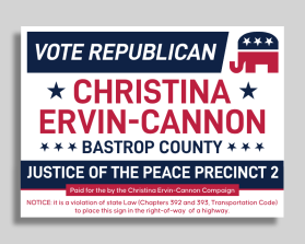 Political Campaign Yard Sign entry by iosiconsdesign