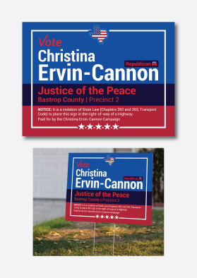 Political Campaign Yard Sign entry by Jheebsyn 