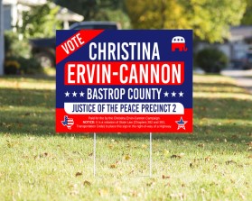 Political Campaign Yard Sign entry by Monk_Design