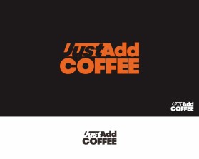 Just Add Coffee entry by teguh zp