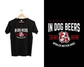 In Dog Beers * I've Only Had One entry by WOWIDEA