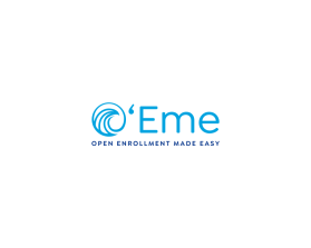 O'Eme  (like hawaiian style  pronounced OH-EEE-me)  Acronym Open Enrollment Made Easy entry by andsue
