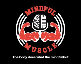 Winning entry: Mindful Muscle, an F5 Challenge Podcast entry by exvy