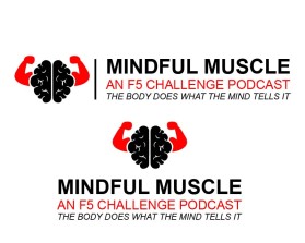 Mindful Muscle, an F5 Challenge Podcast entry by ramasapan
