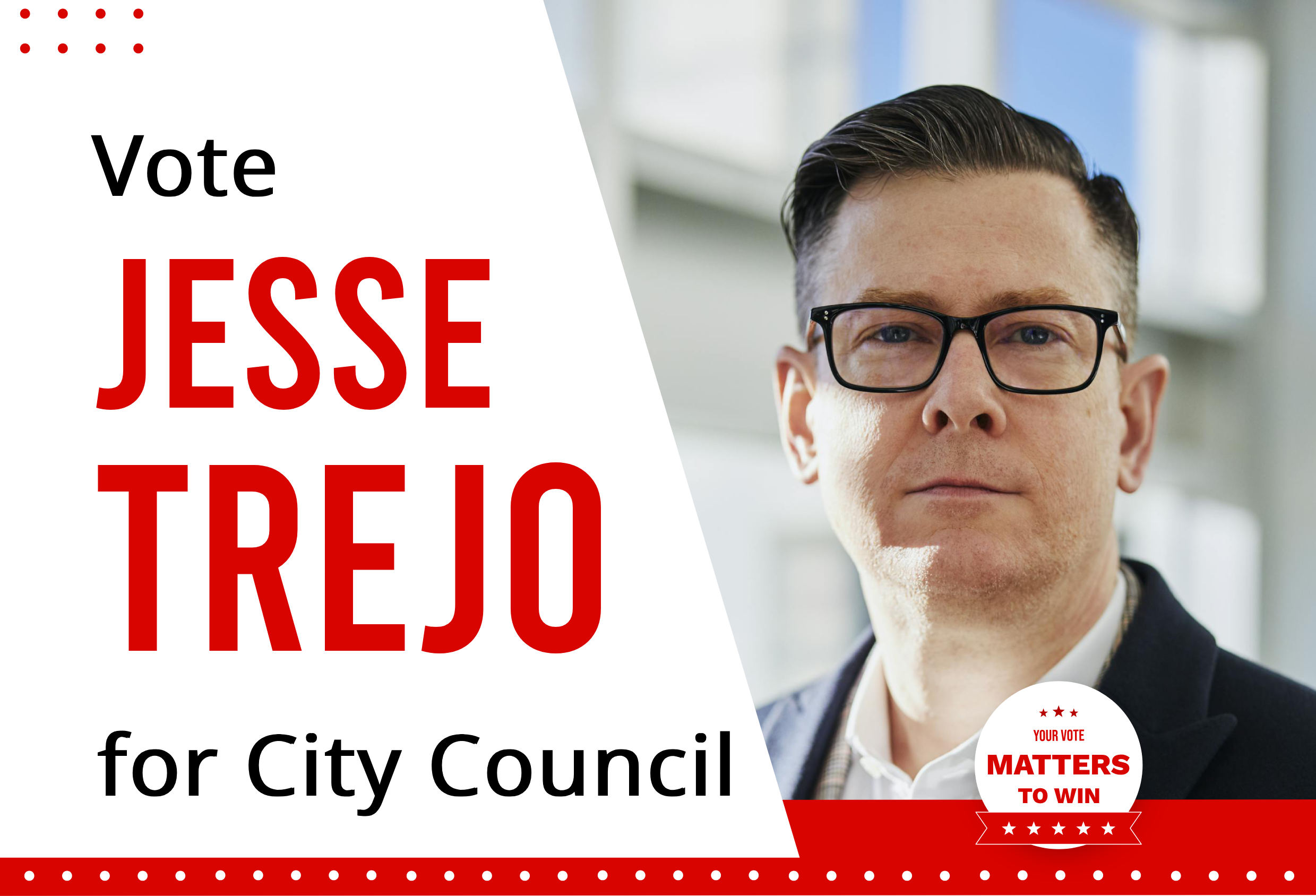 Banner Ad Design for Jesse Trejo for City Council