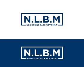 NO LOOKING BACK MOVEMENT entry by masterque